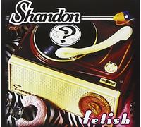 Shandon - Fetish