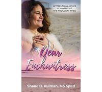 Shane B Kulman Dear Enchantress (Tascabile)