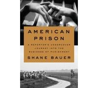 Shane Bauer American Prison (Tascabile)