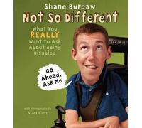 Shane Burcaw Not So Different (Copertina rigida)