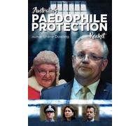Shane Dowling Australia's Paedophile Protection Racket (Tascabile)