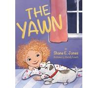 Shane E Jones The Yawn (Copertina rigida)