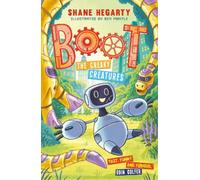 Shane Hegarty BOOT: The Creaky Creatures (Tascabile) BOOT