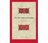 Shane J. Wood The Alter-Imperial Paradigm (Copertina rigida)