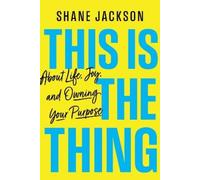 Shane Jackson This Is the Thing (Copertina rigida)