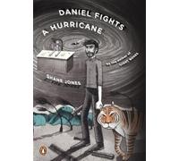 Shane Jones Daniel Fights a Hurricane (Tascabile)