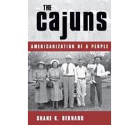 Shane K. Bernard The Cajuns (Tascabile)