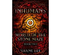 Shane Lee Lee, Shane Inhumans (Tascabile) World of the Stone Maze