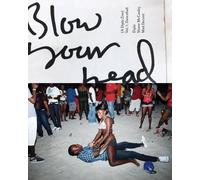 Shane McCauly Blow Your Head (A Diplo Zine) Vol. 1 (Tascabile)