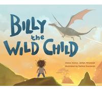 Shane Moncy Billy The Wild Child (Copertina rigida)