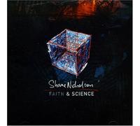 Shane Nicholson - Faith and Science [Import]
