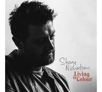 Shane Nicholson - Living In Colour