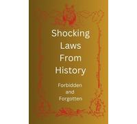 Shane O'Brien Shocking Laws From History (Tascabile)