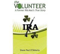 Shane O'Doherty The Volunteer (Copertina rigida)