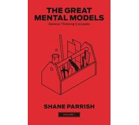 Shane Parrish Rhiannon Beaubi The Great Mental Models, Volume (Copertina rigida)