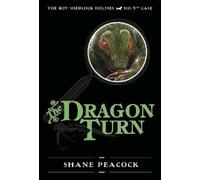 Shane Peacock The Dragon Turn (Tascabile)