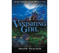 Shane Peacock Vanishing Girl (Tascabile)