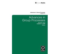 Shane R. Thye Advances in Group Processes (Copertina rigida)