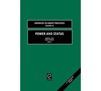 Shane R. Thye Power and Status (Copertina rigida) Advances in Group Processes