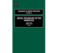 Shane R. Thye Social Psychology of the Workplace (Copertina rigida)