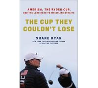 Shane Ryan The Cup They Couldn't Lose (Copertina rigida)