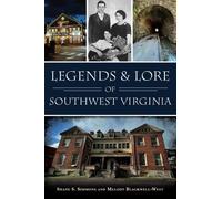 Shane S Simmons Melody Blackwell-W Legends & Lore of Southwest Virgi (Tascabile)