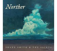 Shane Smith & The Saints Norther (Deluxe) (CD) Deluxe Album (Deluxe Edition)