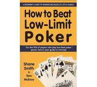 Shane Smith Tom McEvoy How to Beat Low-limit Poker (Tascabile)