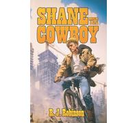 SHANE THE COWBOY