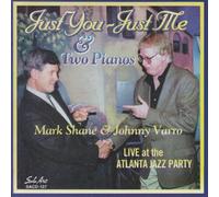 Shane/Varro - Just You Just Me & Two Pianos