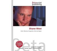 Shane West: Actor, Musician, Songwriter, Once and Again