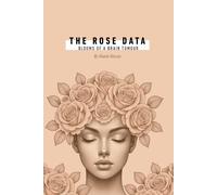 Shanel Hassan The Rose Data (Tascabile)