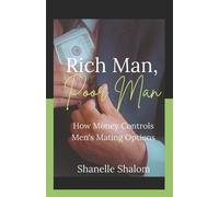 Shanelle Shalom Rich Man, Poor Man (Tascabile)