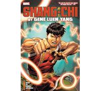 Shang-CHI by Gene Luen Yang by Yang, Gene Luen