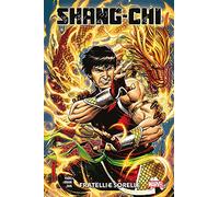 Shang-Chi. Vol. 1: Fratelli e sorelle.