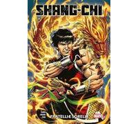 Shang-Chi. Vol. 1: Fratelli e sorelle.