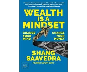 Shang Saavedra Saavedra, Shang Wealth Is a Mindset (Copertina rigida)