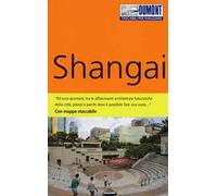 Shangai. Con mappa - Fülling Oliver