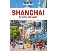 Shanghai en quelques jours