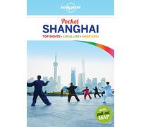 Shanghai pocket . Volume 4 [Lingua Inglese]: Top Sights, Local Life, Made Easy