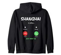 Shanghai Sta chiamando e Devo Andare in Cina in Viaggio Felpa con Cappuccio