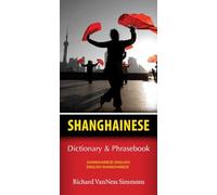 Richard Simmons Shanghainese-English/English-Shanghainese Dictionary (Tascabile)