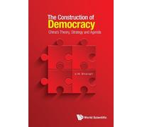 Shangli Lin Construction Of Democracy, The: China's Theory, S (Copertina rigida)