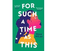 Shani Akilah For Such a Time as This (Copertina rigida)