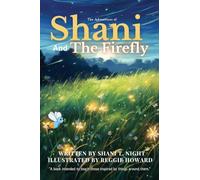 Shani and the Firefly: 7