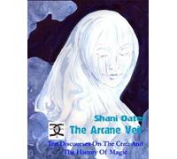 Shani Oates The Arcane Veil (Copertina rigida)