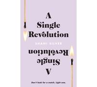 Shani Silver A Single Revolution (Tascabile)