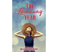 Shani Struthers The Runaway Year (Tascabile) Runaway
