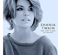 Shania Twain Not Just a Girl: The Highlights (CD) Album