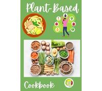 Shanice Johnson Johnson Shanice Plant-Based Cookbook (Tascabile)